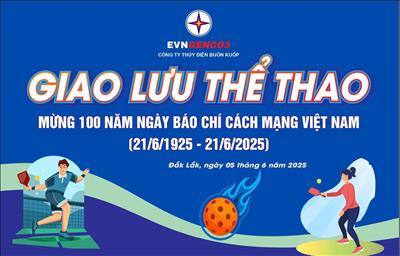 TRUYỀN THÔNG ĐỒNG HÀNH - THỂ THAO LÀM CẦU NỐI: HÀNH TRÌNH GẮN BÓ GIỮA BÁO CHÍ VÀ DOANH NGHIỆP NGÀNH ĐIỆN
